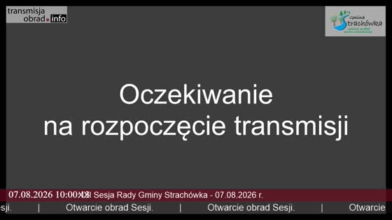 XXI Sesja Rady Gminy Strachówka - 07.08.2026 r.