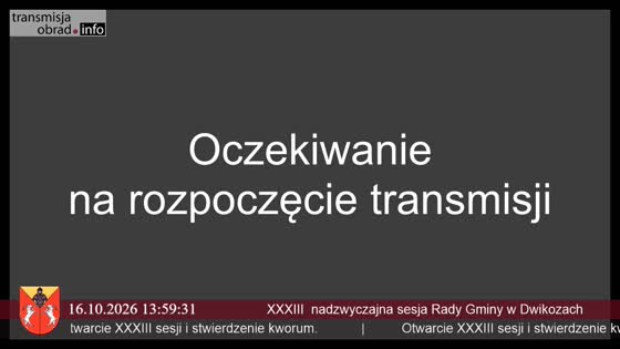 XXXIII  nadzwyczajna sesja Rady Gminy w Dwikozach