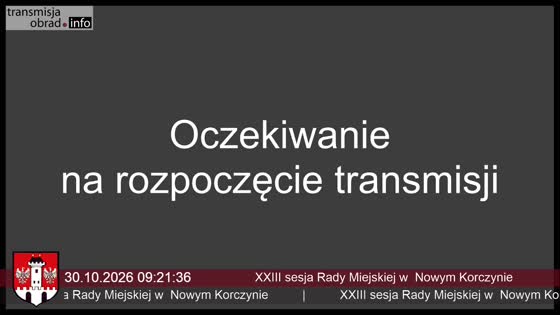 XXIII sesja Rady Miejskiej w  Nowym Korczynie