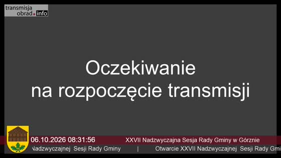 XXVII Nadzwyczajna Sesja Rady Gminy w Górznie