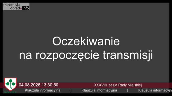 XXXVIII  sesja Rady Miejskiej