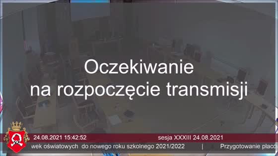 Rada Miasta Czarnków - sesja XXXIII 24.08.2021 cz.1